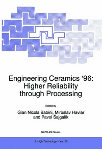 bokomslag Engineering Ceramics '96: Higher Reliability through Processing