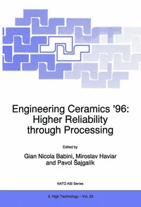 bokomslag Engineering Ceramics 96: Higher Reliability through Processing