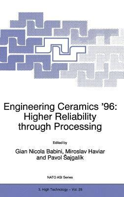 bokomslag Engineering Ceramics 96: Higher Reliability through Processing