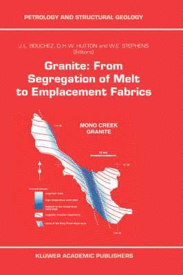 Granite: From Segregation of Melt to Emplacement Fabrics 1