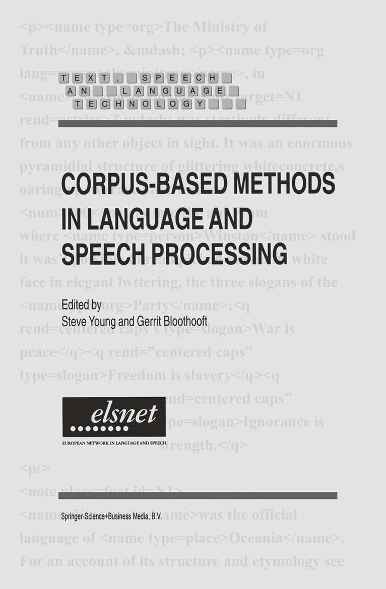 Steve Young, Gerrit Bloothooft - Corpus-Based Methods in Language and Speech Processing, Inbunden