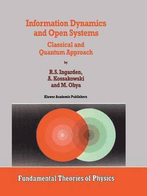 Information Dynamics and Open Systems 1