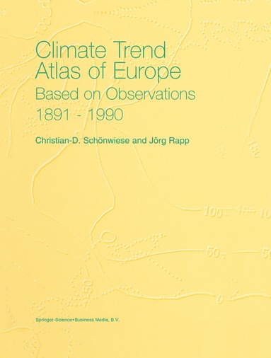bokomslag Climate Trend Atlas of Europe Based on Observations 1891-1990