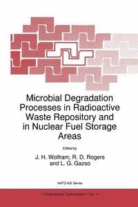 bokomslag Microbial Degradation Processes in Radioactive Waste Repository and in Nuclear Fuel Storage Areas