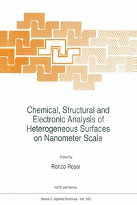 bokomslag Chemical, Structural and Electronic Analysis of Heterogeneous Surfaces on Nanometer Scale