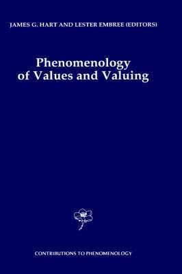 Phenomenology of Values and Valuing 1