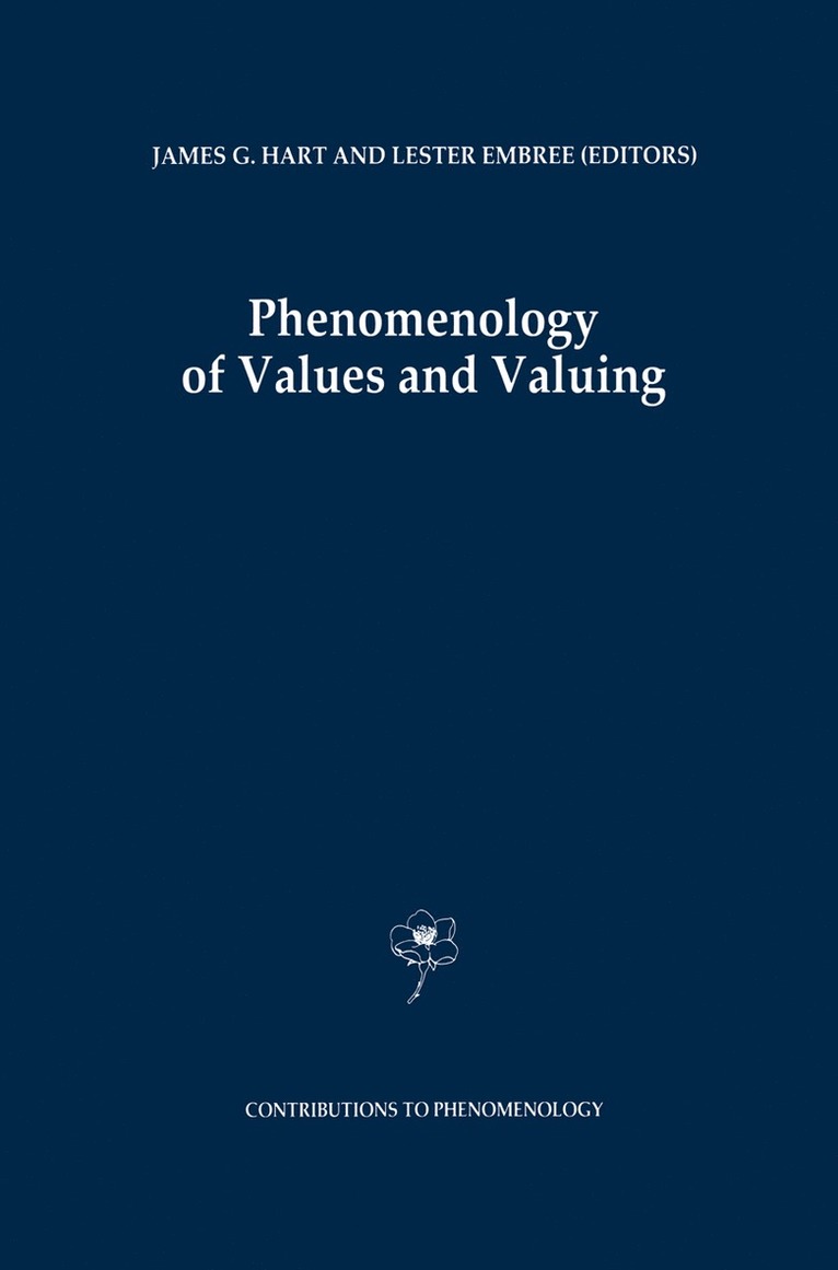 J.G. Hart, Lester Embree, J. G. Hart - Phenomenology of Values and Valuing, Inbunden