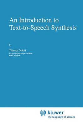 bokomslag An Introduction to Text-to-Speech Synthesis