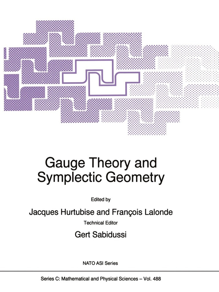 Gauge Theory and Symplectic Geometry