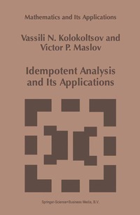 bokomslag Idempotent Analysis and Its Applications