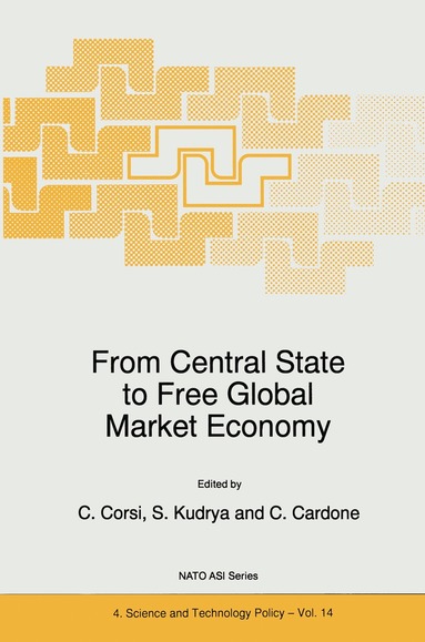 bokomslag From Central State to Free Global Market Economy