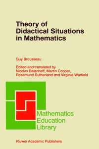 bokomslag Theory of Didactical Situations in Mathematics