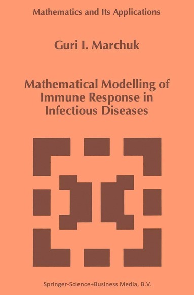 bokomslag Mathematical Modelling of Immune Response in Infectious Diseases