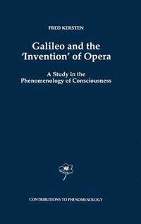 bokomslag Galileo and the Invention of Opera