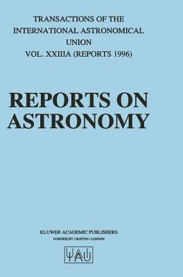 Reports on Astronomy 1