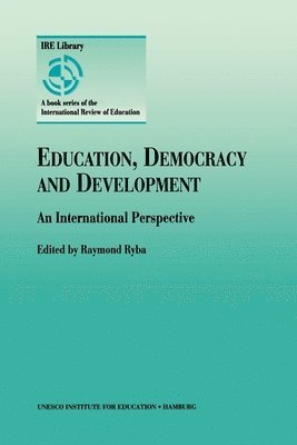 bokomslag Education, Democracy and Development