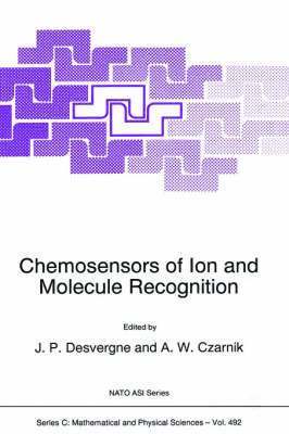 Chemosensors of Ion and Molecule Recognition 1