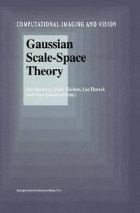 bokomslag Gaussian Scale-Space Theory