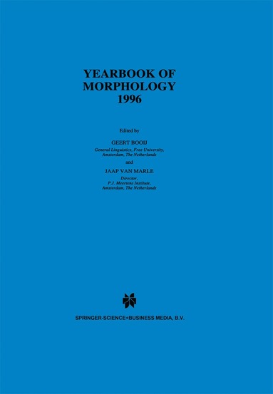 G.E. Booij, Jaap van Marle - Yearbook of Morphology 1996, Inbunden