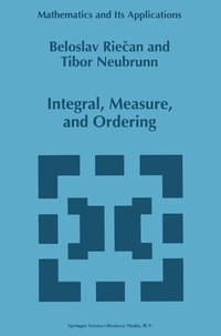 bokomslag Integral, Measure, and Ordering