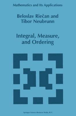 Integral, Measure, and Ordering 1