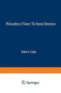 bokomslag Philosophies of Nature: The Human Dimension