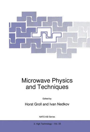 bokomslag Microwave Physics and Techniques