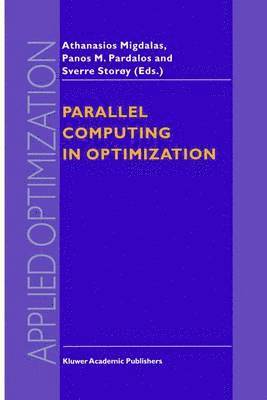 Parallel Computing in Optimization 1