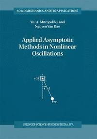 bokomslag Applied Asymptotic Methods in Nonlinear Oscillations