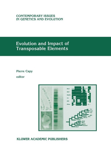 Pierre Capy - Evolution and Impact of Transposable Elements, Inbunden