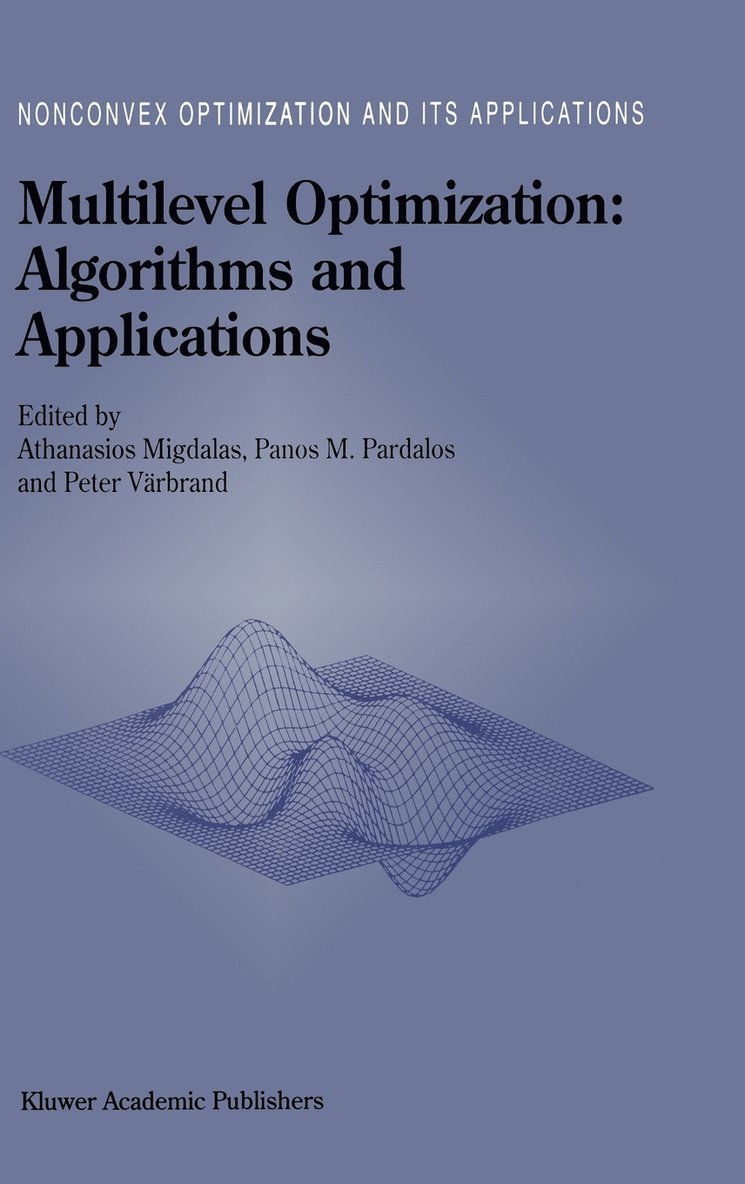 Multilevel Optimization: Algorithms and Applications 1
