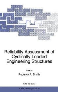 bokomslag Reliability Assessment of Cyclically Loaded Engineering Structures