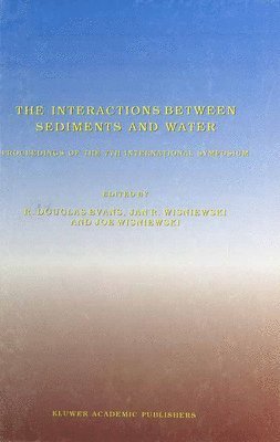 bokomslag The Interactions Between Sediments and Water