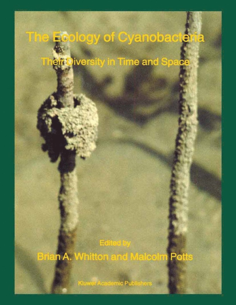 B.A. Whitton, M. Potts, B. a. Whitton, B a Whitton - Ecology of Cyanobacteria, Inbunden