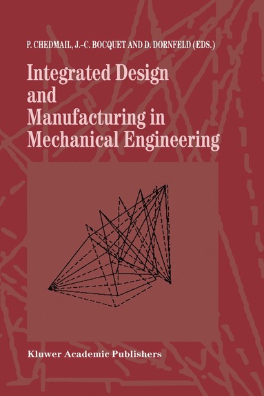 bokomslag Integrated Design and Manufacturing in Mechanical Engineering