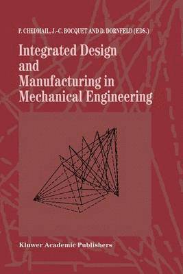 Integrated Design and Manufacturing in Mechanical Engineering 1
