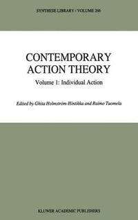 bokomslag Contemporary Action Theory Volume 1: Individual Action