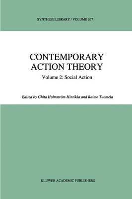Contemporary Action Theory Volume 2: Social Action 1