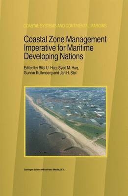 Coastal Zone Management Imperative for Maritime Developing Nations 1