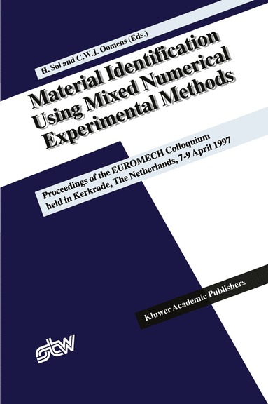 bokomslag Material Identification Using Mixed Numerical Experimental Methods