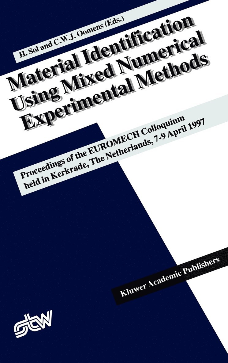 Material Identification Using Mixed Numerical Experimental Methods 1