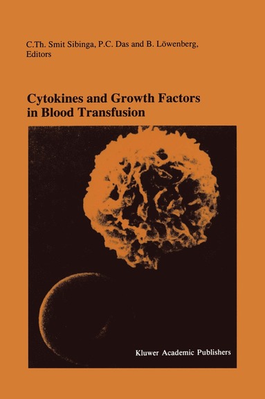 bokomslag Cytokines and Growth Factors in Blood Transfusion