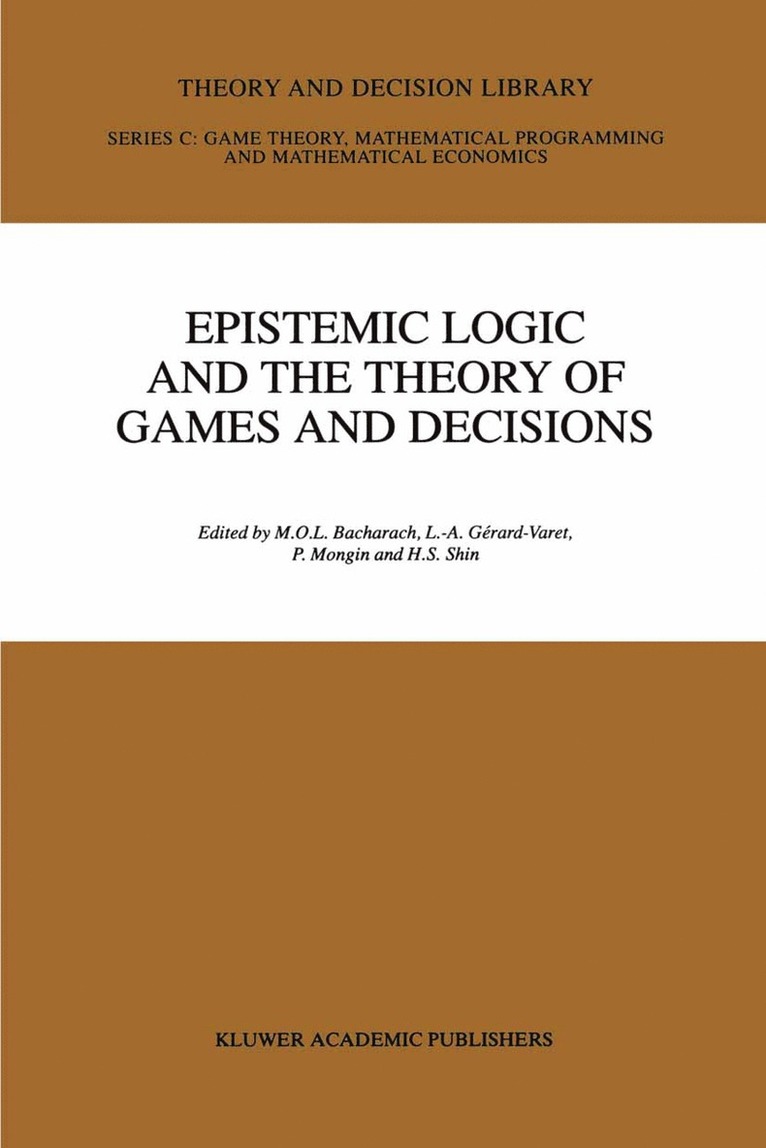 Epistemic Logic and the Theory of Games and Decisions