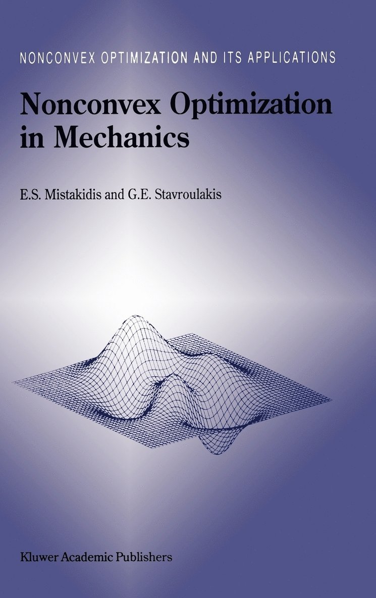 Nonconvex Optimization in Mechanics 1