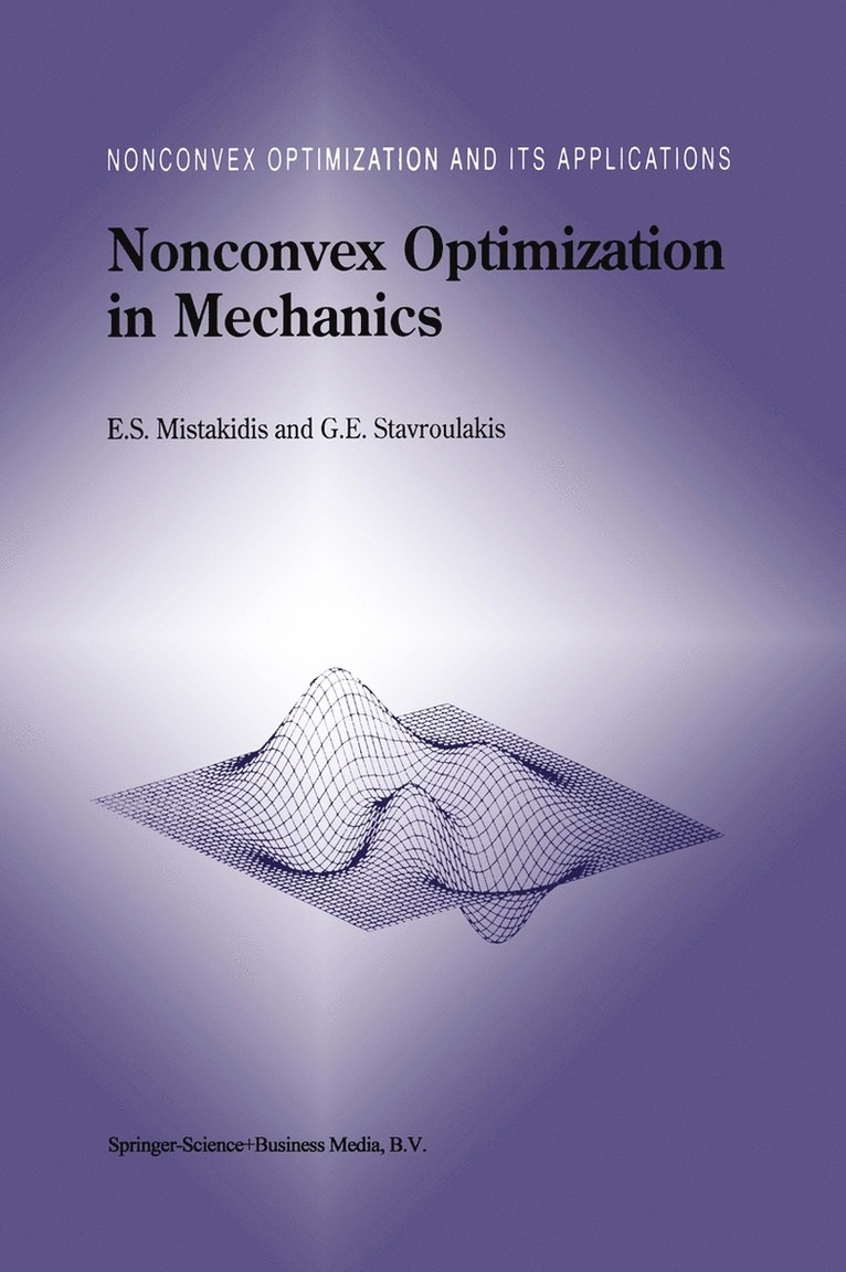 Nonconvex Optimization in Mechanics 1