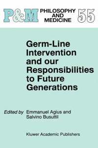 bokomslag Germ-Line Intervention and Our Responsibilities to Future Generations