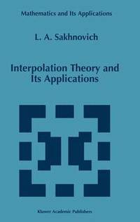 bokomslag Interpolation Theory and Its Applications