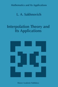 bokomslag Interpolation Theory and Its Applications