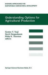 bokomslag Understanding Options for Agricultural Production