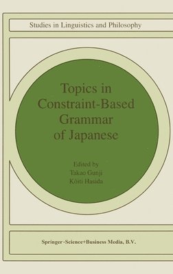 Topics in Constraint-Based Grammar of Japanese 1
